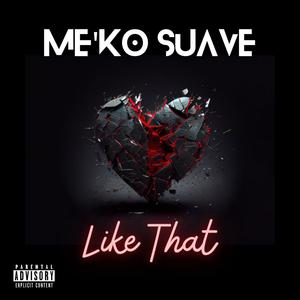 Like That (Explicit)