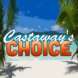 Castaway's Choice