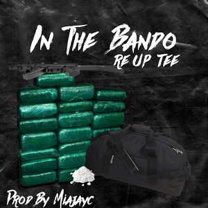 In The Bando (Explicit)