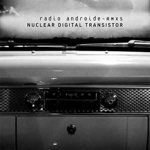 Radio Androide (Remixes)