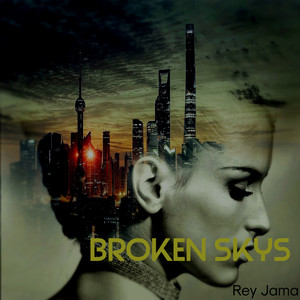 Broken Skys