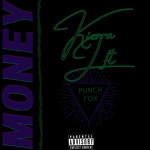 Money (feat. Punch Fox) (Explicit)