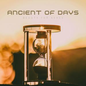 Ancient of Days (Reprise Version)