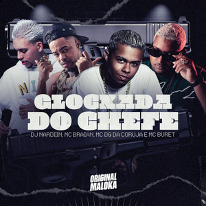 GLOCKADA DO CHEFE (Explicit)
