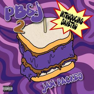 PB&J 2: Jam Packed (Explicit)