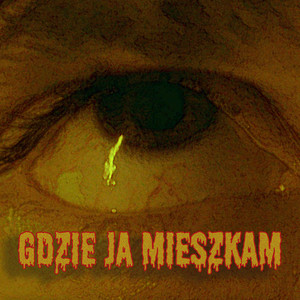 Gdzie ja mieszkam (Explicit)