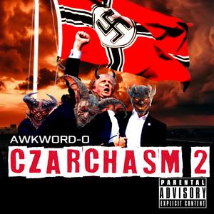 Czarchasm 2 (Explicit)