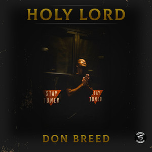 Holy Lord (Explicit)