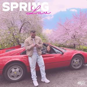 Spring Luv (Explicit)