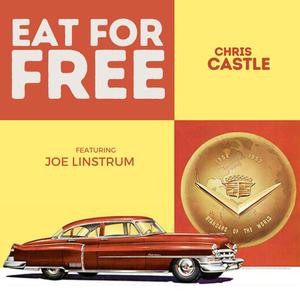 Eat For Free (feat. Joe Linstrum)