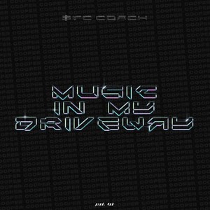 STC COACH - Music in my Driveway (Explicit)