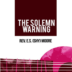 The Solemn Warning