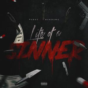 LIFE OF A SINNER (feat. HennaC) (Explicit)