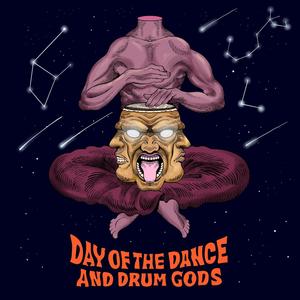 Day of the Dance and Drum Gods (feat. BALOGUN) [Explicit]