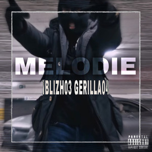 Melodie (Explicit)