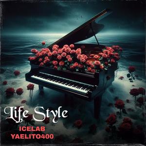 Life style (feat. Yaelito400) [Explicit]