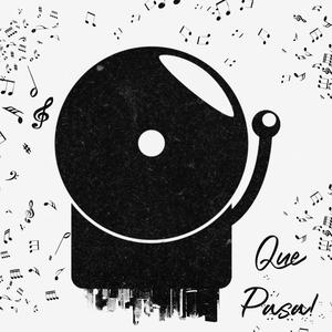 Qué Pasa. (feat. La Gran Kripta) (Explicit)