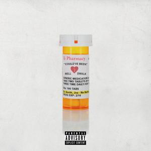 Could've Been (Explicit)