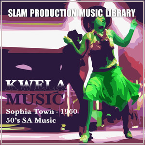 Slam Kwela Music