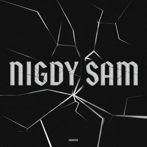 NIGDY SAM (feat. R Kay) [Explicit]