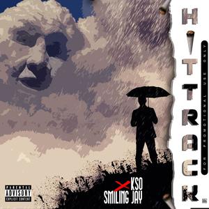 HIT Track (feat. Smiling Jay) [Explicit]