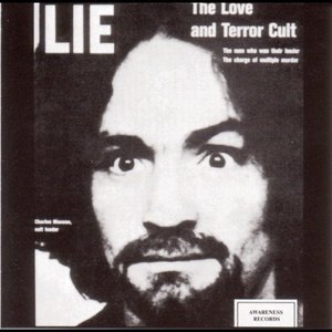 LIE: The Love & Terror Cult