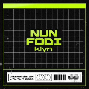 Nunfodi (Explicit)