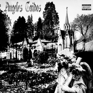 Angeles Caidos (Explicit)