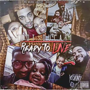 Ready To Live (Explicit)