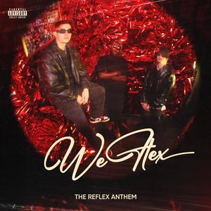 We Flex (Reflex Anthem)