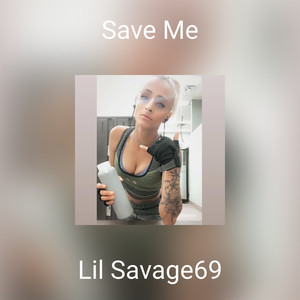 Save Me (Explicit)