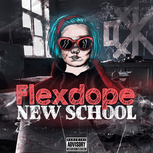 New School (Explicit)