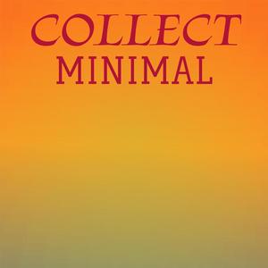 Collect Minimal
