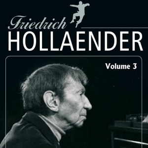 Friedrich Holländer Vol. 3