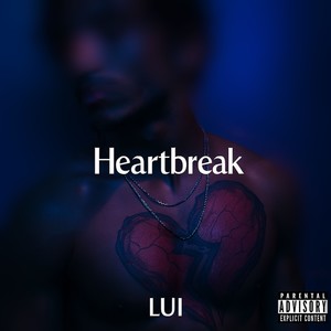 Heartbreak (Explicit)