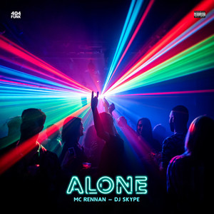 Alone (Explicit)
