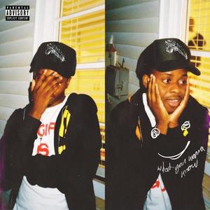 what you wanna know? (Explicit)