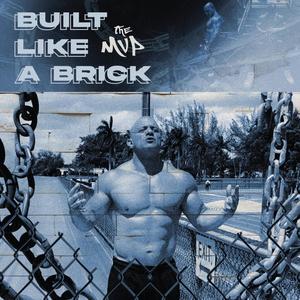 Built like a Brick (Explicit)