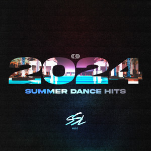 Summer Dance Hits 2024