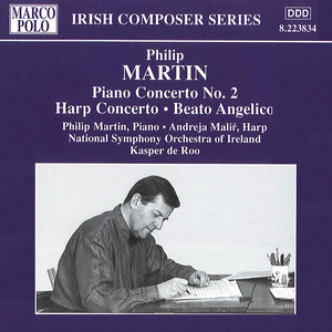 MARTIN, P. : Piano Concerto No. 2 / Harp Concerto / Beato Angelico