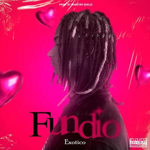 Fundio (Explicit)
