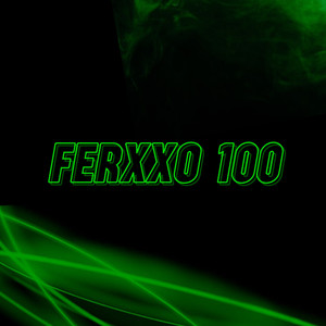 FERXXO 100