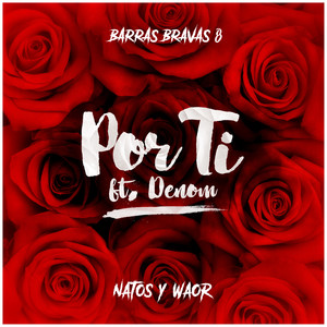Por ti (Explicit)