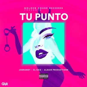 Tu Punto (Explicit)