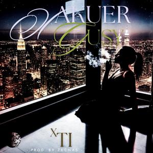 X TI (feat. Gusy Official) (Explicit)