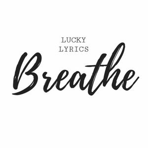 Breathe (Explicit)