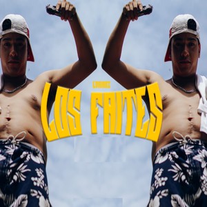 Los Faites (Explicit)