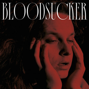 BLOODSUCKER (Explicit)