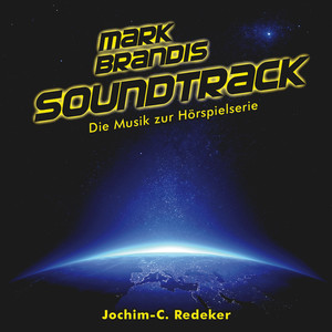 Mark Brandis Soundtrack (Die Musik zur Hörspielserie)