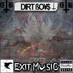 Exit Music (Explicit)